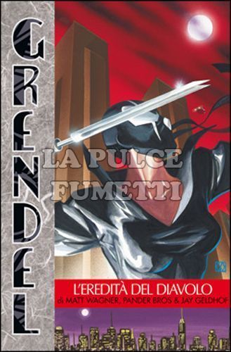 GRENDEL #     4: L'EREDITÀ DEL DIAVOLO